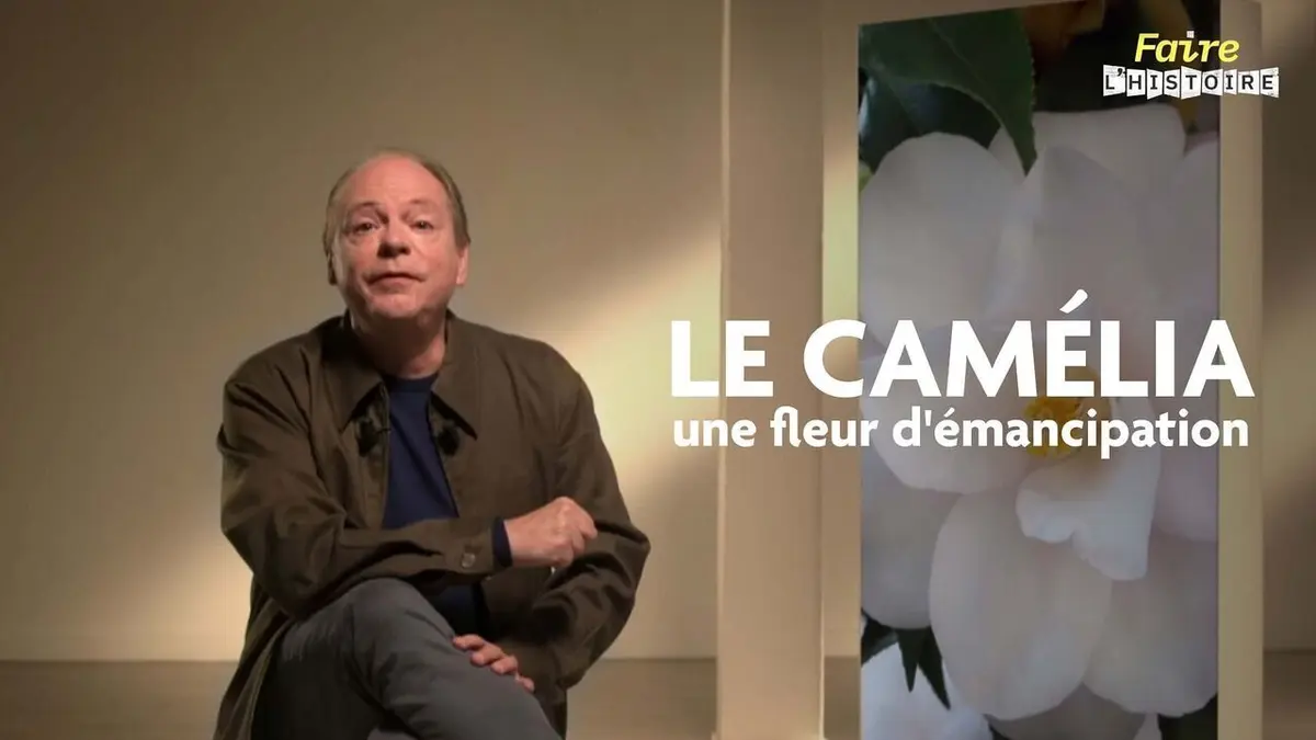 Faire l'histoire S02E38 Le camélia, une fleur d'émancipation