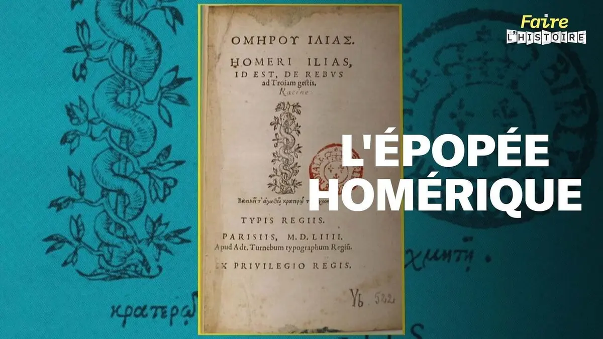 Faire l'histoire S03E09 L'épopée homérique, ou la pop culture antique