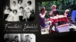 Famille(s) idéale(s)