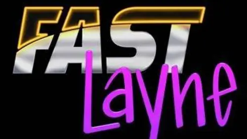 Fast Layne