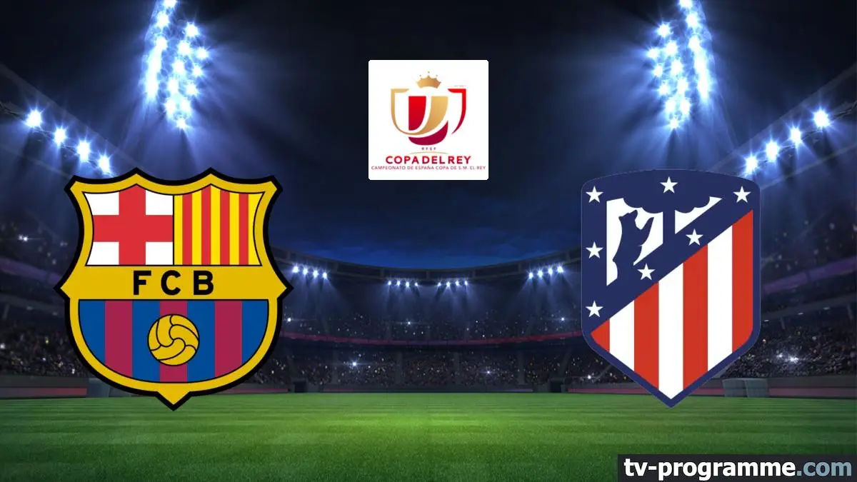 FC Barcelone / Atlético Madrid Football Coupe d'Espagne 2024-2025