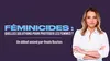 Féminicides : quelles solutions pour protéger les femmes ?