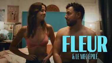 Fleur et le mec épilé