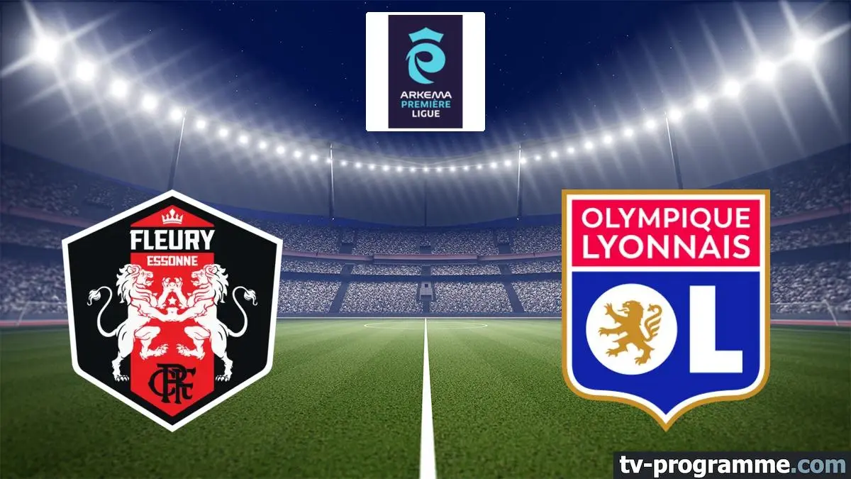 Fleury 91 / Lyon Football Arkema Première Ligue 2025-2026