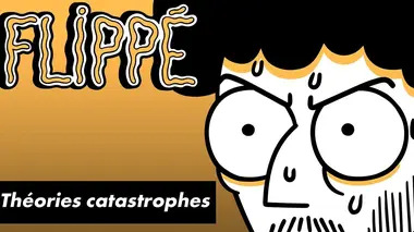Théories catastrophes