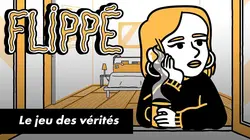 Flippé S02E19 Le jeu des vérités