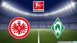 Sur beIN SPORTS 2 à 20h30 : Eintracht Francfort / Werder Brême