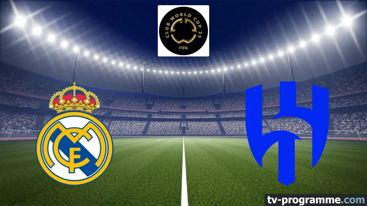 Real Madrid / Al-Hilal Football Coupe du monde des clubs de la FIFA 2025