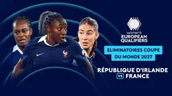 Irlande / France Football Eliminatoires de la Coupe du monde féminine 2026