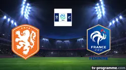 Sur France 4 à 20h40 : Pays-Bas / France