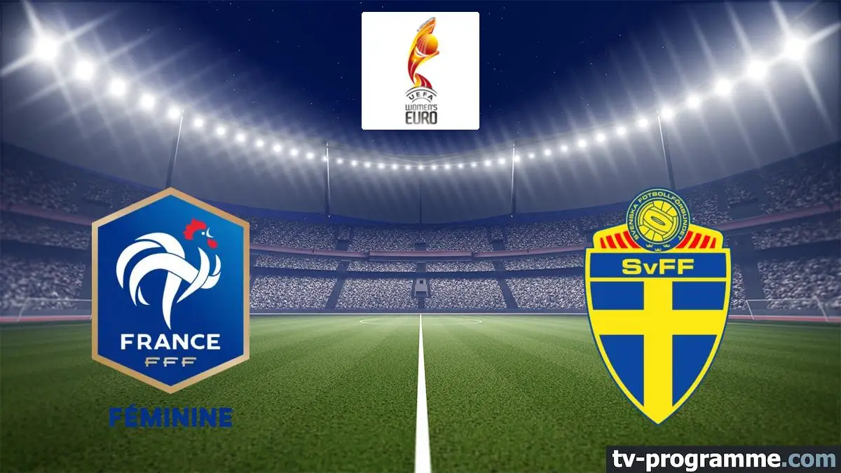 France / Suède Football Euro féminin 2024