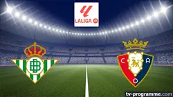 Sur beIN SPORTS 1 à 21h00 : Betis Séville / Osasuna