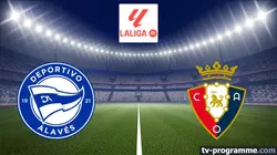 Sur beIN SPORTS 1 à 21h00 : Deportivo Alavés / Osasuna