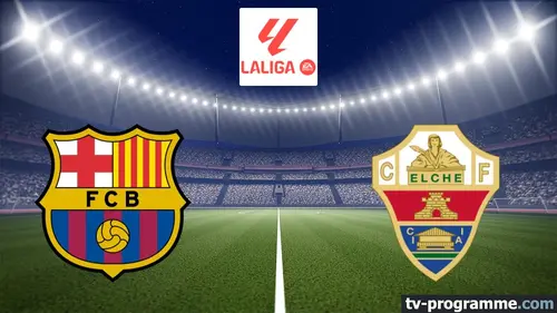 FC Barcelone / Elche Football Liga 2025-2026