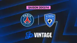 Paris-SG / SC Bastia Football Ligue 1 2013-2014