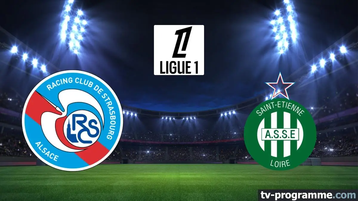 Strasbourg / Saint-Etienne Football Ligue 1 McDonald's 2024-2025