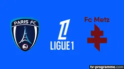 Sur Ligue 1+ à 22h49 : Paris FC / Metz