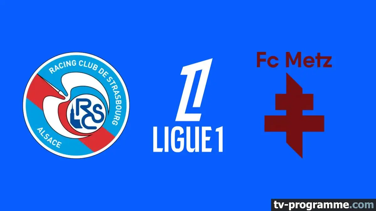 Strasbourg / Metz Football Ligue 1 McDonald's 2025-2026
