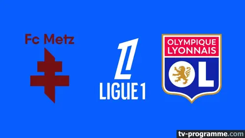 Metz / Lyon Football Ligue 1 McDonald's 2025-2026