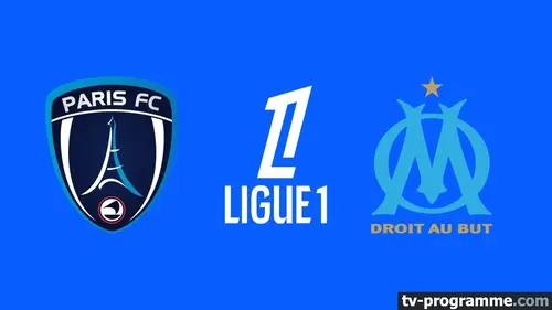 Paris FC / Marseille Football Ligue 1 McDonald's 2025-2026