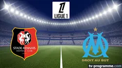 Sur Ligue 1+ à 20h45 : Rennes / Marseille