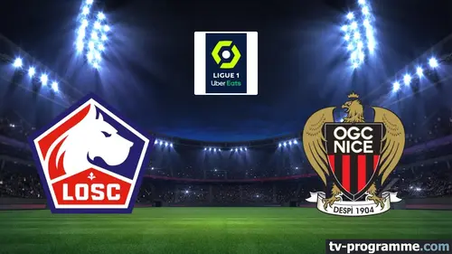 Lille / Nice Football Ligue 1 McDonald's 2025-2026