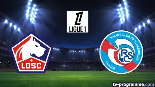 Lille / Strasbourg Football Ligue 1 McDonald's 2025-2026