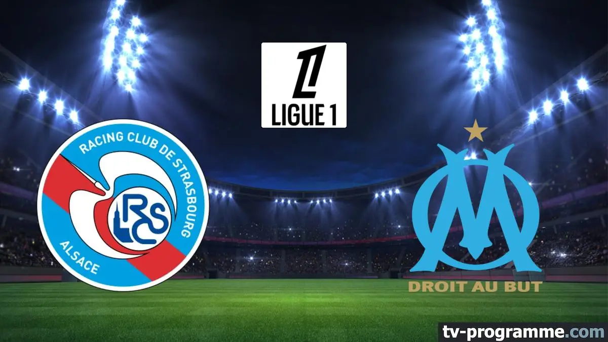 Strasbourg / Marseille Football Ligue 1 McDonald's 2025-2026