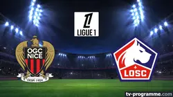 Sur Ligue 1+ à 22h01 : Nice / Lille