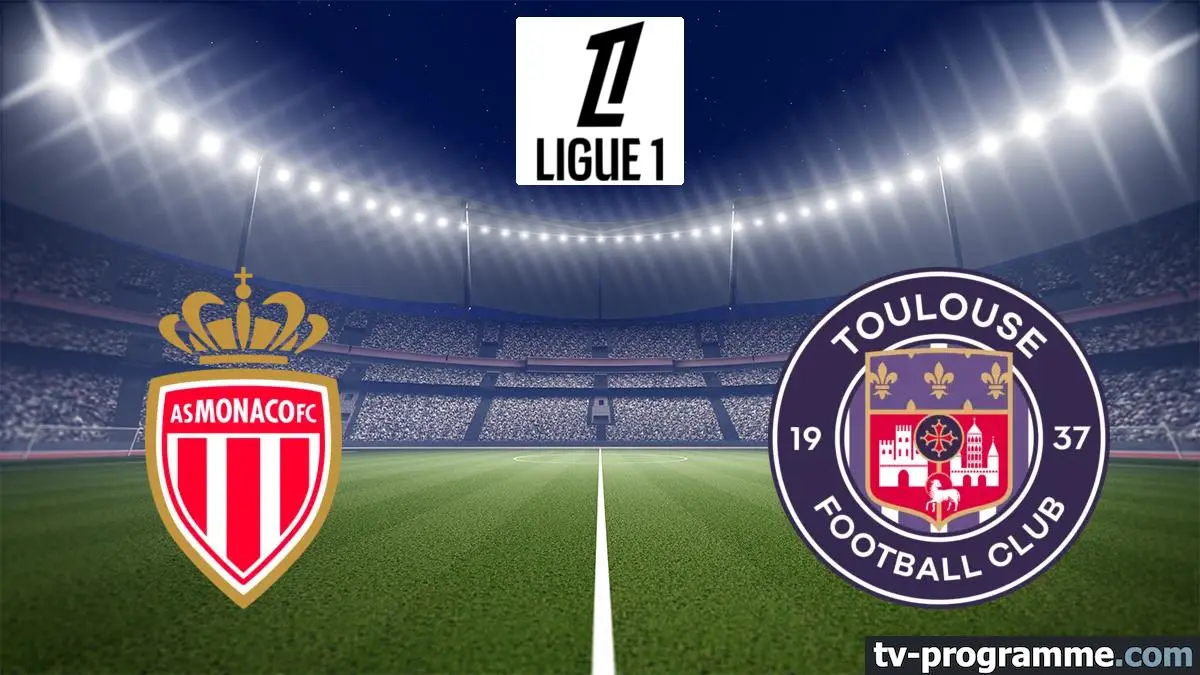 Monaco / Toulouse Football Ligue 1 McDonald's 2025-2026
