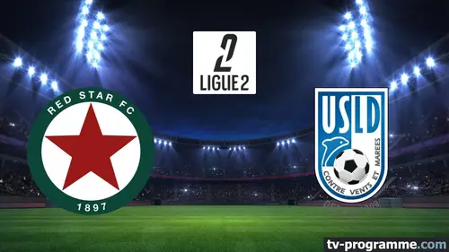 Red Star / Dunkerque Football Ligue 2 BKT 2024-2025
