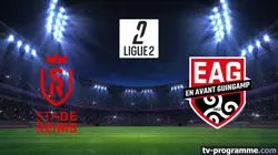 Reims / Guingamp Football Ligue 2 BKT 2025-2026