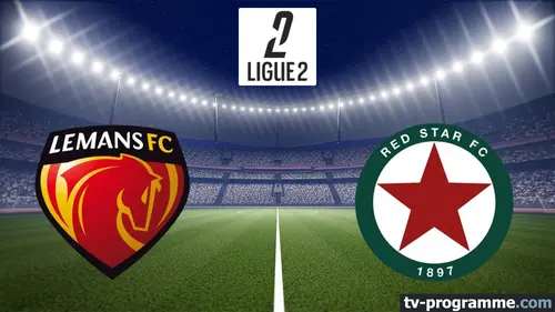 Le Mans / Red Star Football Ligue 2 BKT 2025-2026