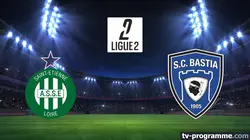 Saint-Etienne / SC Bastia