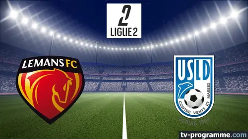 Le Mans / Dunkerque Football Ligue 2 BKT 2025-2026