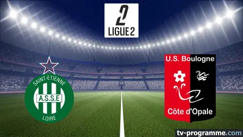 Saint-Etienne / Boulogne-sur-Mer Football Ligue 2 BKT 2025-2026