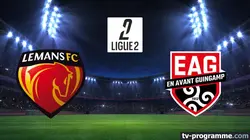 Le Mans / Guingamp Football Ligue 2 BKT 2025-2026