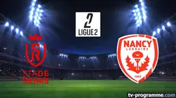 Sur beIN SPORTS 2 à 22h00 : Reims / Nancy