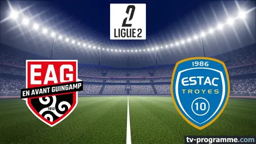 Guingamp / Troyes Football Ligue 2 BKT 2024/2025