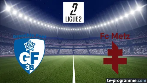 Grenoble / Metz Football Ligue 2 BKT 2024-2025