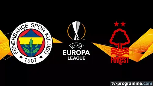 Fenerbahçe / Nottingham Forest Football Ligue Europa 2025-2026