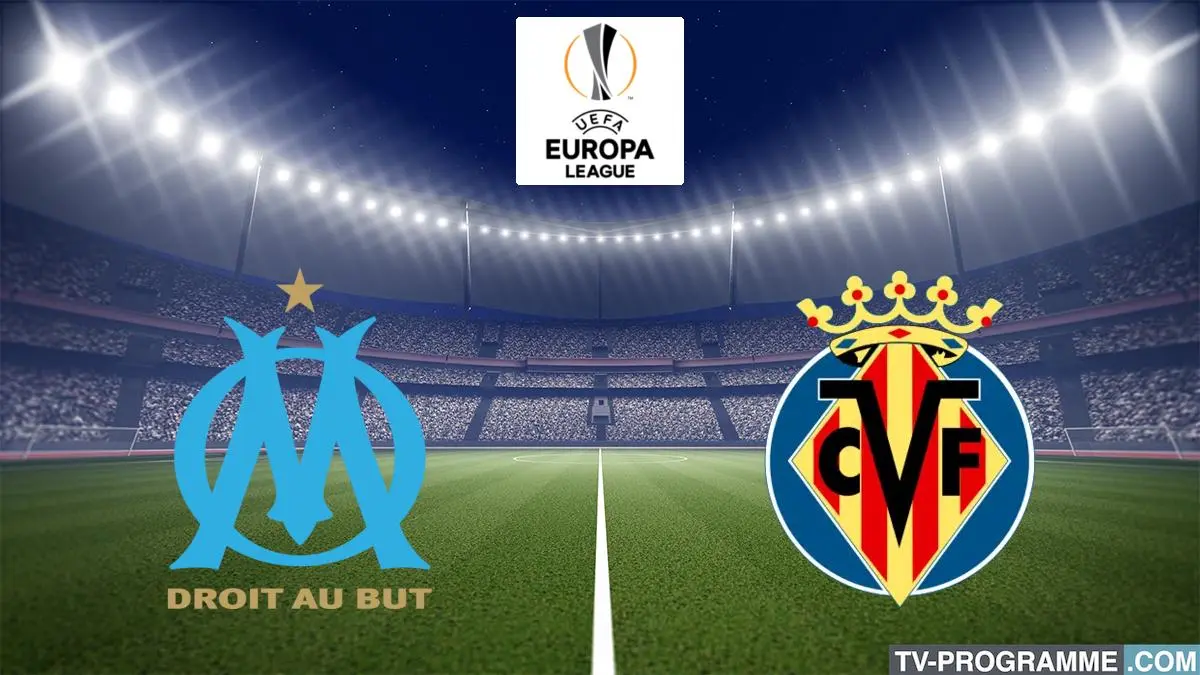 Marseille / Villarreal Football Ligue Europa 2023/2024