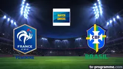 Sur France 3 à 20h57 : France / Brésil