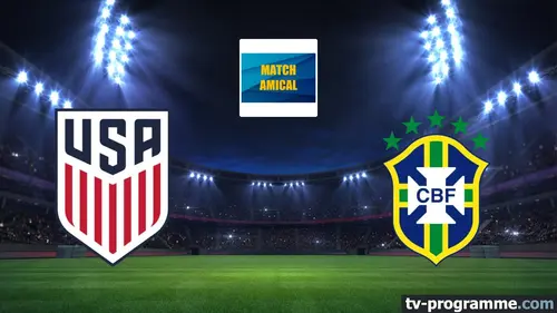 Etats-Unis / Brésil Football Match amical international 2024