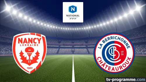 Nancy / Châteauroux Football National 1 2023/2024