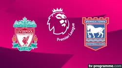 Liverpool / Ipswich Town
