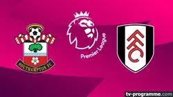 Southampton / Fulham Football Premier League 2024-2025
