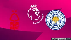 Visuel de Nottingham Forest / Leicester City