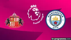 Sur Canal+ Foot à 20h55 : Sunderland / Manchester City