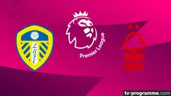 Sur Canal+ Foot à 20h55 : Leeds / Nottingham Forest